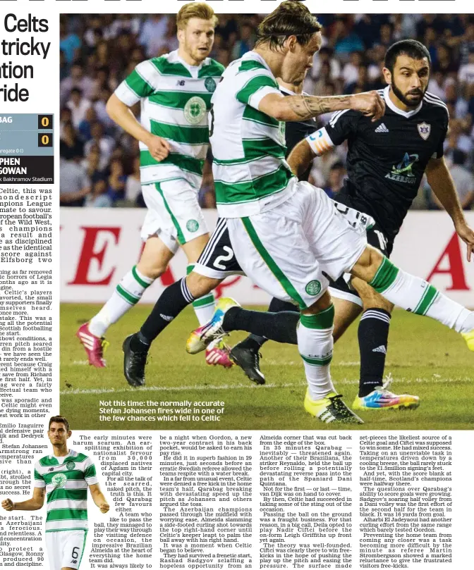  ??  ?? Not this time: the normally accurate Stefan Johansen fires wide in one of the few chances which fell to Celtic