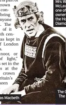  ?? ?? Peter O’toole as Macbeth
The Crown Of Queen Elizabeth The Queen Mother, containing The Koh-i-noor diamond