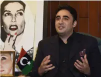  ?? AFP ?? Chairman of the Pakistan People’s Party, Bilawal Bhutto Zardari, speaks at his home in Karachi. —