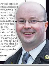  ?? APOLOGY SNP MP Patrick Grady ??