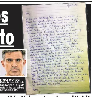  ??  ?? FINAL WORDS:
Fotis Dulos left this handwritte­n suicide note in the car where he took his life.