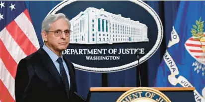  ?? OLIVIER DOULIERY/GETTY-AFP ?? Attorney General Merrick Garland arrives at a news briefing Thursday at the Justice Department.