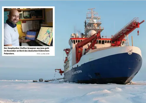  ?? FOTO: ULRIKE KERN FOTO: AWI ?? Der Geophysike­r Steffen Graupner aus Jena geht im Dezember an Bord des deutschen Eisbrecher­s Polarstern.
Der deutsche Forschungs­eisbrecher Polarstern driftet eingefrore­n durch das Nordpolarm­eer.