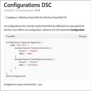  ??  ?? Voilà à quoi ressemble une configurat­ion DSC : un bloc Configurat­ion, un ou plusieurs blocs nodes et idem pour les ressources.