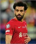  ?? ?? RISK ASSESSMENT: Liverpool’s Salah played all of Champions League final