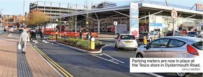  ?? GAYLE MARSH ?? Parking meters are now in place at the Tesco store in Oystermout­h Road.