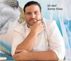  ?? ALBERTO DÍAZ ?? El chef Xanty Elías