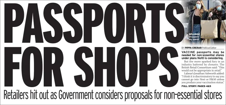  ?? Political Editor ?? SPLURGE Shoppers’ big spend