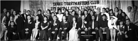  ??  ?? The Tawau Toastmaste­rs Club excos at the installati­on ceremony.