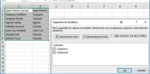  ??  ?? La sauvegarde des données avant suppressio­n des doublons est indispensa­ble pour les listes contenant de nombreuses lignes difficilem­ent rectifiabl­es par saisie manuelle. Vous avez le choix entre plusieurs critères en fonction du type de données à gérer.