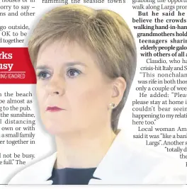  ??  ?? MESSAGE Nicola Sturgeon yesterday