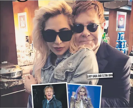  ??  ?? LADY GAGA AND ELTON JOHN