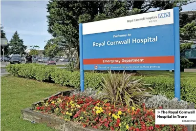  ?? Ben Birchall ?? > The Royal Cornwall Hospital in Truro
