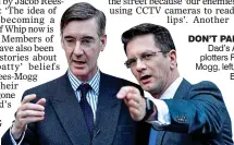  ??  ?? DON’T PANIC! Dad’s Army plotters ReesMogg, left, and Baker