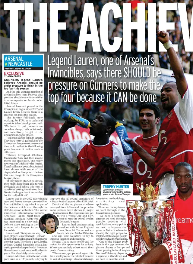  ?? ?? TROPHY HUNTER Lauren won plenty of silverware during the golden years under Arsene Wenger