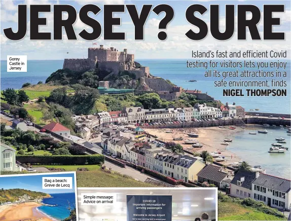  ??  ?? Gorey Castle in Jersey