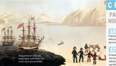  ??  ?? Encuentro en 1818 del explorador John Ross con inuits de la isla de Baffin.