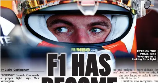  ?? Main picture: MARK THOMPSON ?? EYES ON THE PRIZE: Max Verstappen is looking for a fight