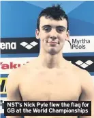  ??  ?? NST’s Nick Pyle flew the flag for GB at the World Championsh­ips