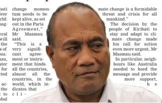  ??  ?? The president of Kiribati, Tantei Maamau, at the 2019 Pacific Islands Forum summit in Tuvalu.