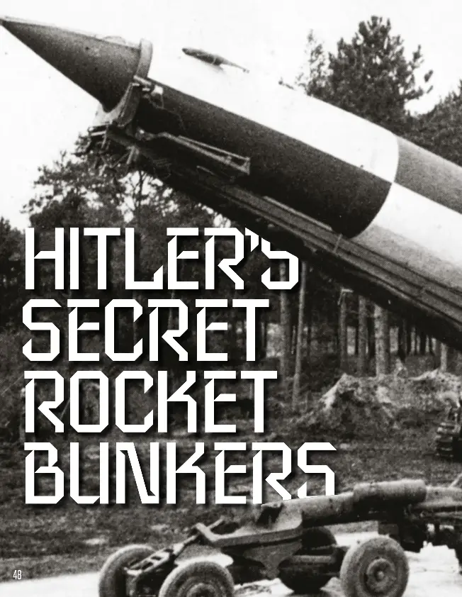 Nazi Rocket Bunkers Pressreader