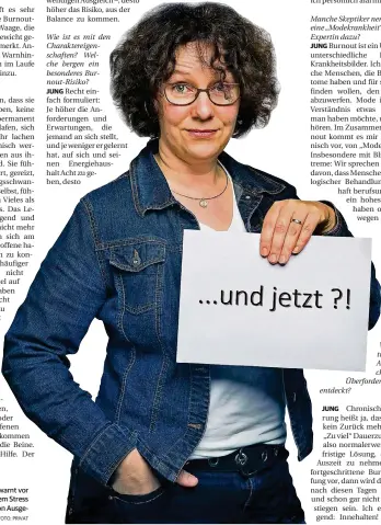  ?? FOTO: PRIVAT ?? Sonja Dorothée Jung warnt vor häufigem negativ erlebtem Stress
– eine Hauptursac­he von Ausgebrann­tsein.