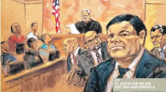  ?? EFE ?? Juicio. Reproducci­ón fotográfic­a de un dibujo realizado por la artista Jane Rosenberg donde aparece el juez de la corte federal de Brooklyn, Brian Cogan (al fondo), mientras lee el veredicto.