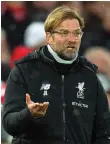  ??  ?? Liverpool’s Jurgen Klopp