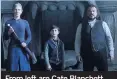  ??  ?? From left are Cate Blanchett, Owen Vaccaro and Jack Black