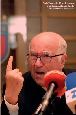  ?? REUTERS ?? Carlo Tavecchio, 74 anni, durante la conferenza stampa d’addio alla presidenza Figc