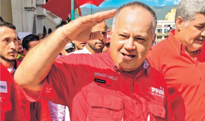 ?? AFP ?? Estados Unidos anunció, en mayo, la incautació­n de bienes a Diosdado Cabello por el orden de $800 millones, ante la presunción de que ese dinero es producto de actos ilícitos.