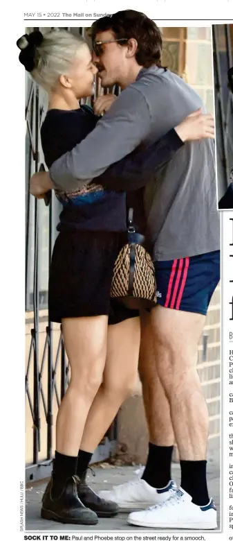  ?? ?? SOCK IT TO ME: Paul and Phoebe stop on the street ready for a smooch, before locking lips, top, then heading off to attend their yoga class, top right