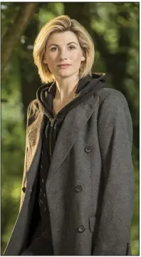  ??  ?? Jodie Whittaker portrays The Doctor, the 13th actor to play the role, on BBC America’s