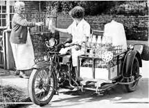  ??  ?? How times have changed! A young lady in an immaculate dairy coat delivers milk from a motorcycle float at Pewsey, Wiltshire, in 1938.