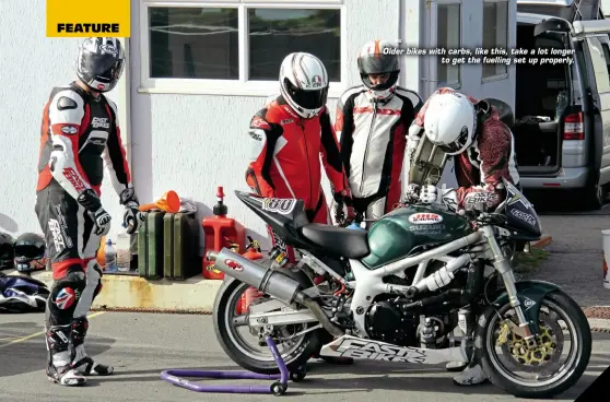  ??  ?? Older bikes with carbs, like this, take a lot longer to get the fuelling set up properly.