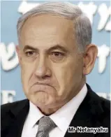  ??  ?? Mr Netanyahu