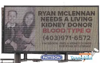  ?? AL CHAREST ?? Ryan Mclennan and his wife Shakina used digital billboards to help find a compatible kidney donor.