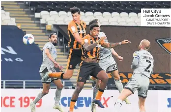  ?? CAMERASPOR­T - DAVE HOWARTH ?? Hull City’s Jacob Greaves