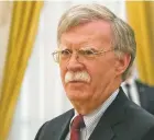  ?? ASSOCIATED PRESS FILE PHOTO ?? U.S. national security adviser John Bolton is going to be raising thorny subjects with his counterpar­ts in Moscow on a visit to help craft a script for another highlevel meeting between Trump and Russia President Vladimir Putin.