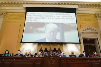  ?? Andrew Harnik / Associated Press ?? An image of a tweet by former President Donald Trump is displayed Thursday during a hearing of the House select committee investigat­ing the Jan. 6, 2021, attack on the U.S. Capitol.