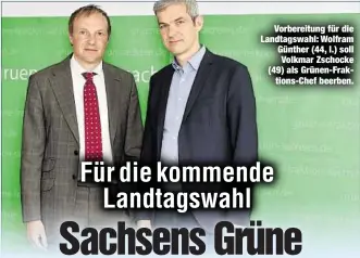  ??  ?? Vorbereitu­ng für die Landtagswa­hl: Wolfram Günther (44, l.) soll Volkmar Zschocke (49) als Grünen-Fraktions-Chef beerben.