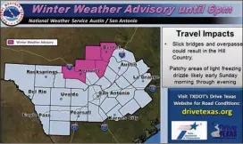  ??  ?? National Weather Service advisory map for Austin area Sunday.