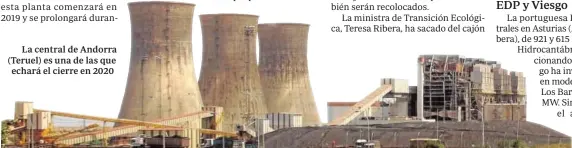  ?? FABIÁN SIMÓN ?? La central de Andorra (Teruel) es una de las que echará el cierre en 2020