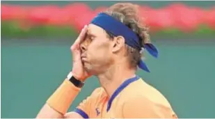 ?? // AFP ?? Rafa Nadal se duele en la derrota