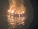  ?? Picture: AP. ?? The vessel engulfed in flames.