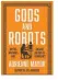  ?? By Adrienne Mayor Princeton. 304 pp. $29.95 ?? GODS AND ROBOTS Myths, Machines, and Ancient Dreams of Technology
