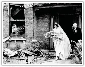  ?? ?? BRIDE: Ena Squire-Brown leaves her bomb-damaged house in Forest Hill