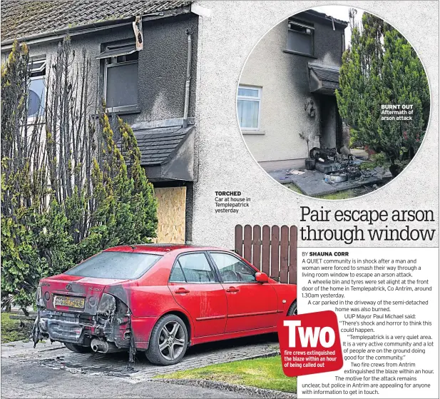  ??  ?? TORCHEDCar at house in Templepatr­ick yesterday BURNT OUT Aftermath of arson attack