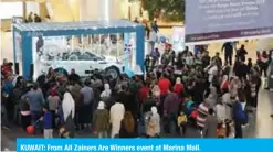 ??  ?? KUWAIT: From All Zainers Are Winners event at Marina Mall.