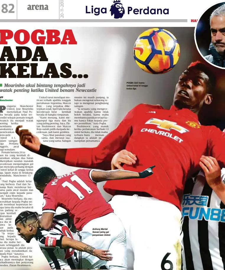  ??  ?? Anthony Martial (kanan) jaring gol penyamaan United. POGBA (kiri) bantu United kekal di tangga kedua liga.